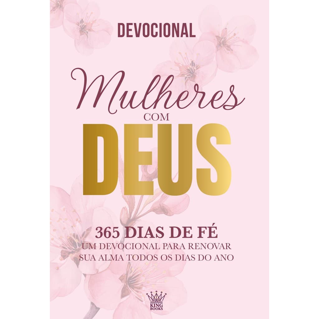 Devocional para mulheres que fortalece a fé e inspira reflexões na rotina diária